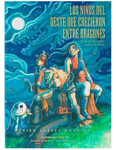 Los Niños del Oeste que crecieron...