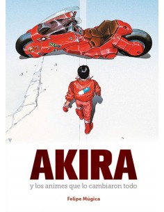 Akira y los animes que lo...