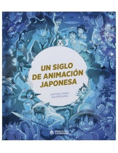 Un Siglo de Animacion Japonesa