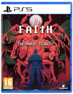 Faith: The Unholy Trinity -...