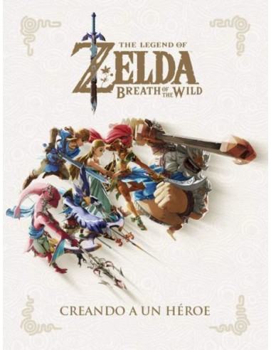 Libro The Legend of Zelda Creando a...